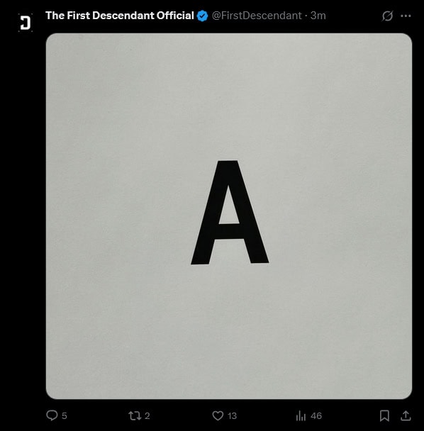The First Descendant screenshot of the post on X showing an image with the letter A
