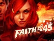 Faith and a .45 Announced