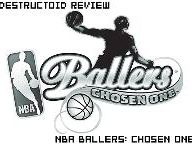 Destructoid review: NBA Ballers: Chosen One