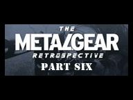 Gametrailers.com – Metal Gear Retrospective Part 6