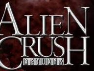 Alien Crush Returns – site open (screens, trailer)