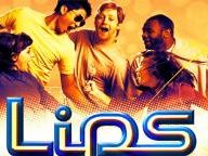 Lips details, Lips facts and Lips love