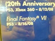 FFVII PS3 – 8/16/08 and 360 8/12/08 ?