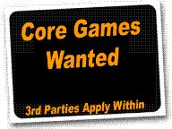 3rd Parties Take Note:  Wii Core Games Wanted!