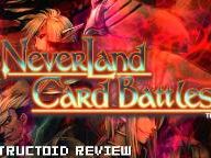 Destructoid Review: Neverland Card Battles