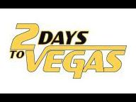 2 Days To Vegas Gets Delayed