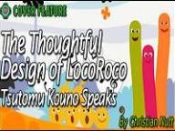 The Thoughtful Design of LocoRoco: Kouno Speaks