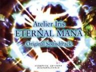 Atelier Iris Eternal Mana Original Soundtrack: RPG Music at its Best