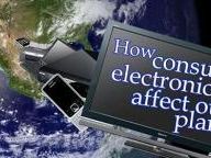 How Consumer Electronics Affect our Planet