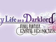 RPGfan : FF Crystal Chronicles:My Life as a Darklord Dated in Japan