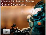 Classic PC game Review: Giants Citizen Kabuto