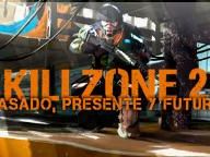 Killzone 2: past, present and future
