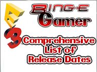E3 2009: Comprehensive List of Release Dates