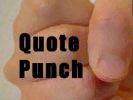 Quote Punch #1: A Meaty One