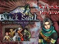 Infendo: Black Sigil: Blade of the Exiled Review