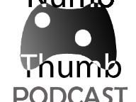 NumbThumb Podcast – Show 6