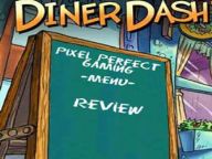 Diner Dash (Review) at Pixel Perfect Gaming.com