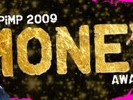 Awards: The PiMP 2009 Money Awards