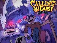 Calling All Cars Still Playable Online