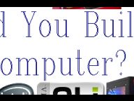 Beefjack: Should You Build Your Own Computer?