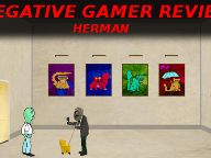 Negative Gamer Review: Herman