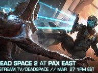See Dead Space 2 for the First Time Live