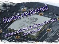 Geforce GTX 480 and GTX 470 reviewed: Fermi performance benchmarks