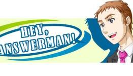 Anime News Network: Hey, Answerman!