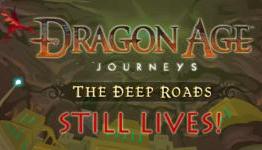 Greywardens.com Dragon Age: Journeys Still Lives!