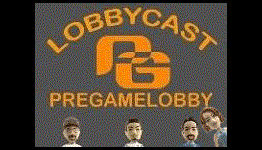 The PGL Lobbycast: Episode 67