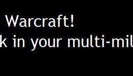 I Really Dislike World of Warcraft