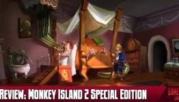 Gamer Limit Review: Monkey Island 2 Special Edition: LeChuck’s Revenge