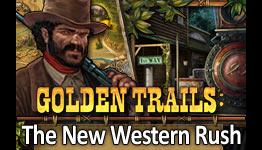 Golden Trails: The New Western Rush Walkthrough