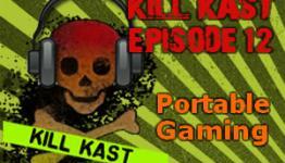 Kill Kast 12: Portable Gaming (Spawnkill.com)