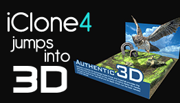 A hands-on look at iClone4′s new 3D stereoscopy features