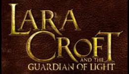 Quick Look: Lara Croft and the Guardian of Light