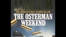 Scribe For Ludlum’s ‘Osterman Weekend’