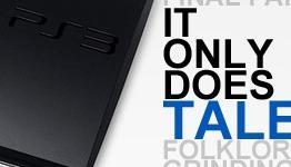 PS3: It Only Does Tales