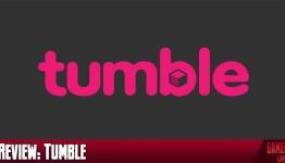Gamer Limit Review: Tumble