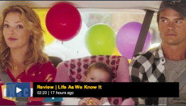 On Screen Review: Life As We Know It