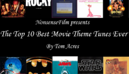 Feature: The Top 10 Best Movie Theme Tunes Ever