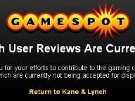 GameSpot disable Kane & Lynch user reviews
