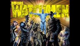 Before Watchmen: First Thoughts on the Watchmen Prequel