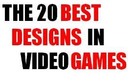 The 20 Best Designs In Video Games