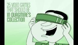25 Video Games That Should Be In Quagmire’s Collection