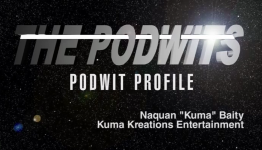 The Podwits Profile of Kuma Kreations Entertainment