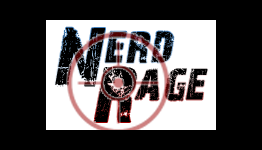 Nerd Rage- Episode 66- Behind the Scenes