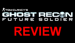 Tom Clancy’s Ghost Recon: Future Soldier Review | VideoGameWriters