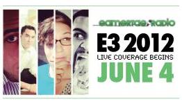 Gamertag Radio’s E3 2012 Coverage Begins June 4