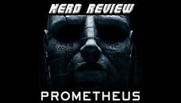 FTG-Nerd Review: Prometheus